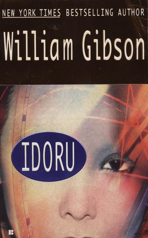 Cover of the book Idoru by William Gibson, Penguin Publishing Group