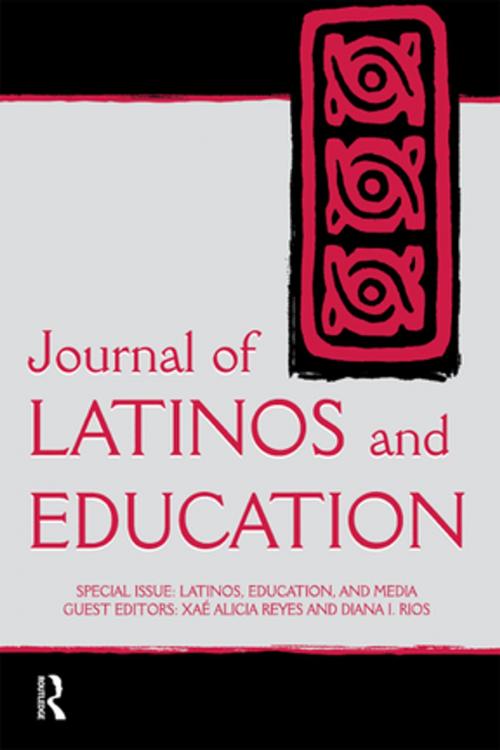 Cover of the book Latinos, Education, and Media by , Taylor and Francis