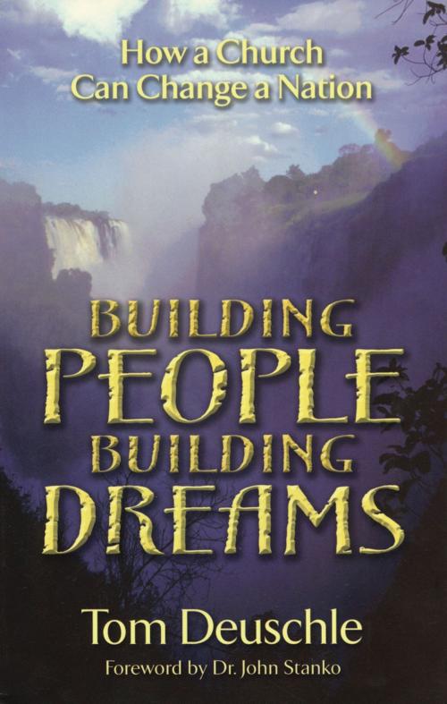 Cover of the book Building People Building Dreams by Tom Deuschle, BookBaby