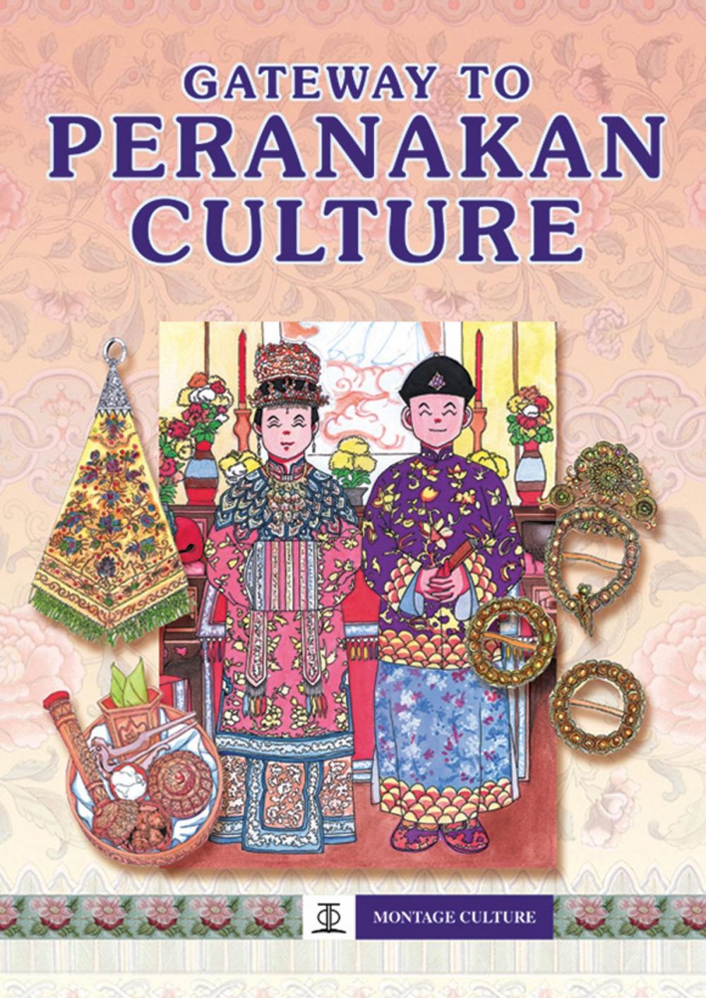 Big bigCover of Gateway to Peranakan Culture