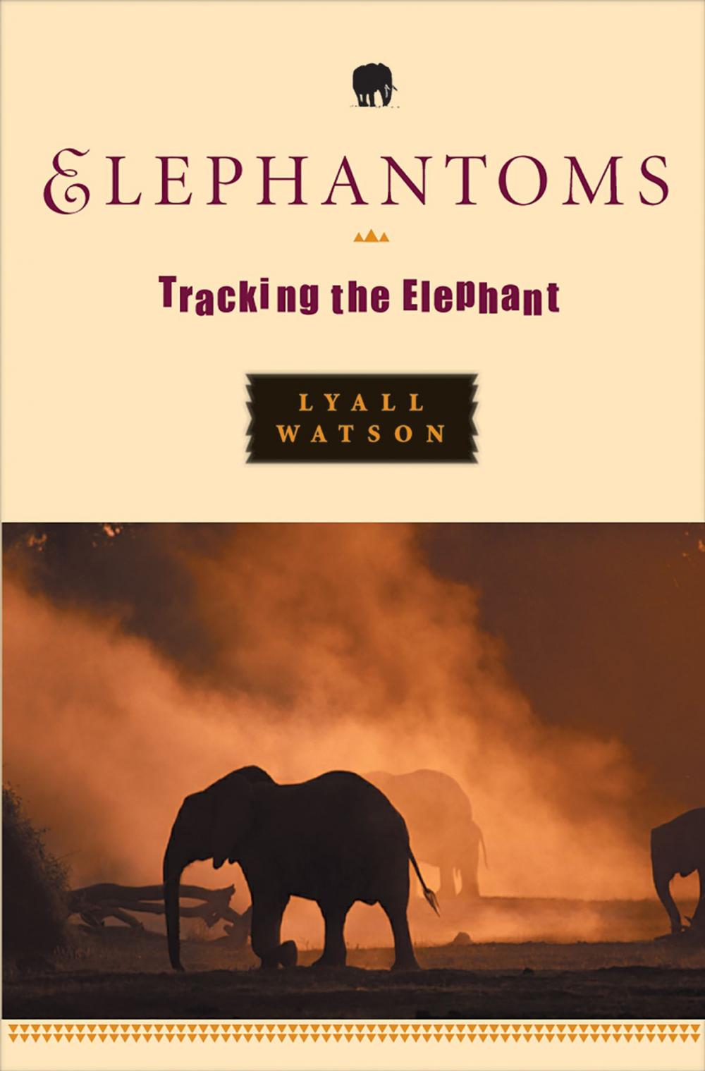 Big bigCover of Elephantoms: Tracking the Elephant