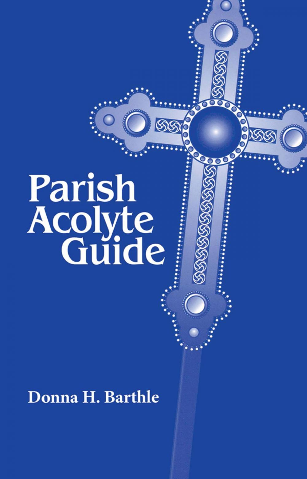 Big bigCover of Parish Acolyte Guide