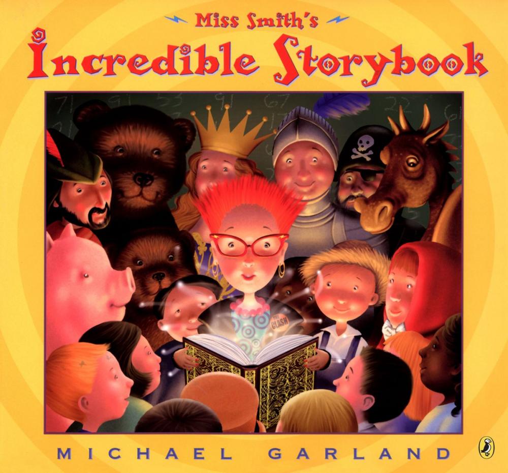 Big bigCover of Miss Smith's Incredible Storybook