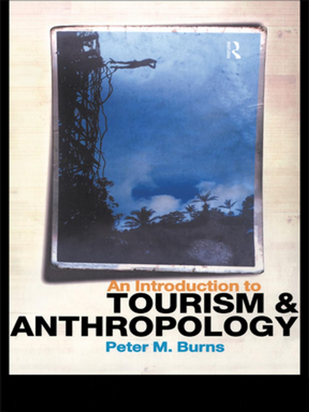 Big bigCover of An Introduction to Tourism and Anthropology