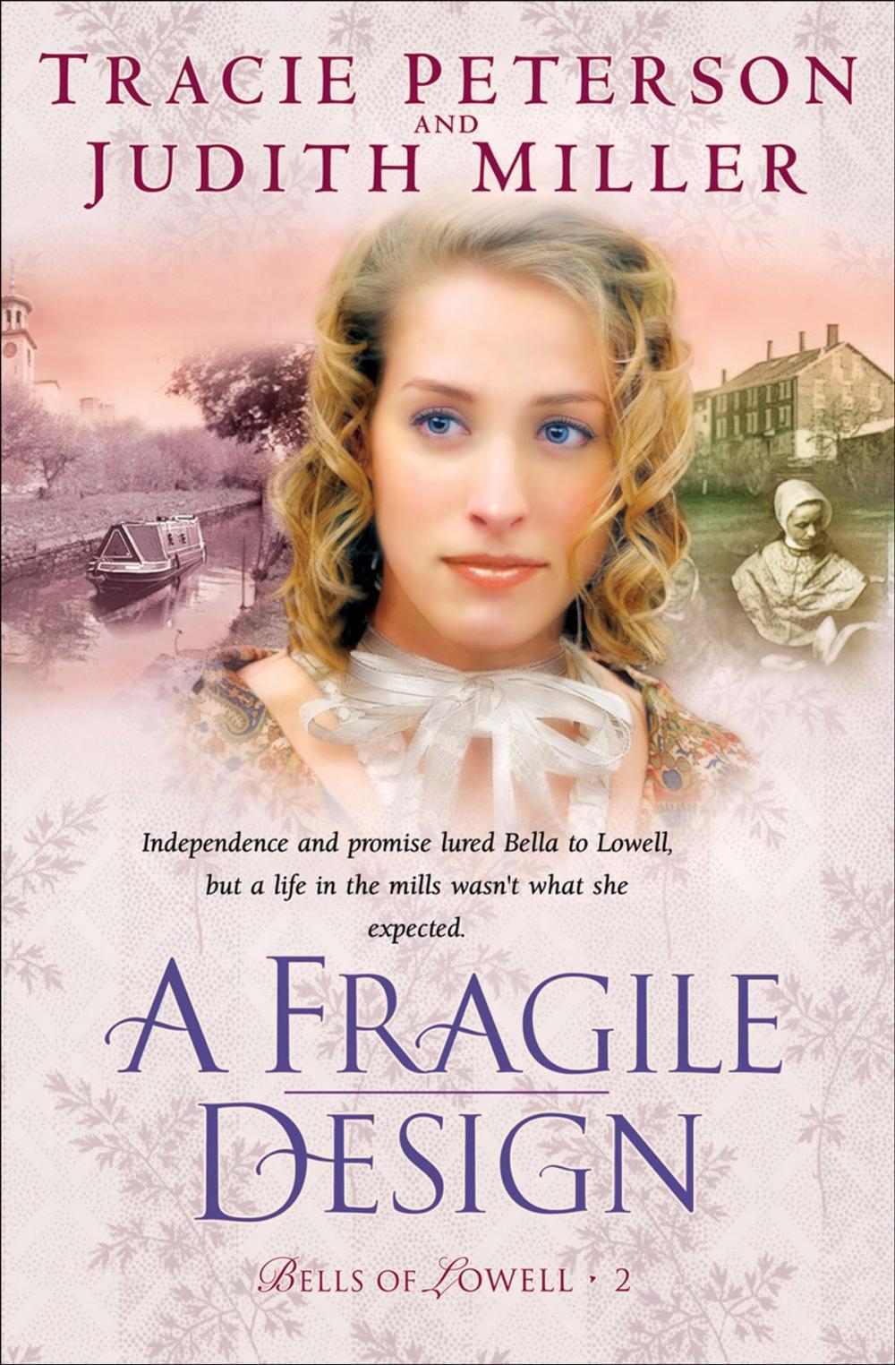 Big bigCover of Fragile Design, A (Bells of Lowell Book #2)