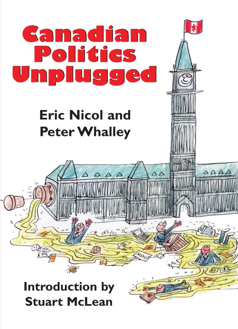 Big bigCover of Canadian Politics Unplugged