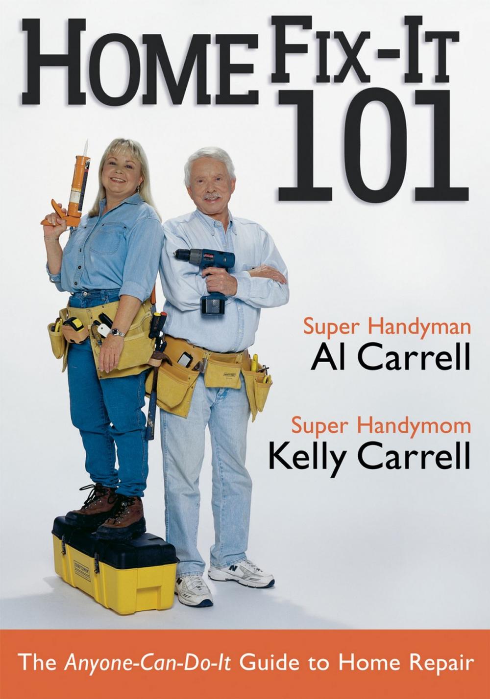 Big bigCover of Home Fix-It 101