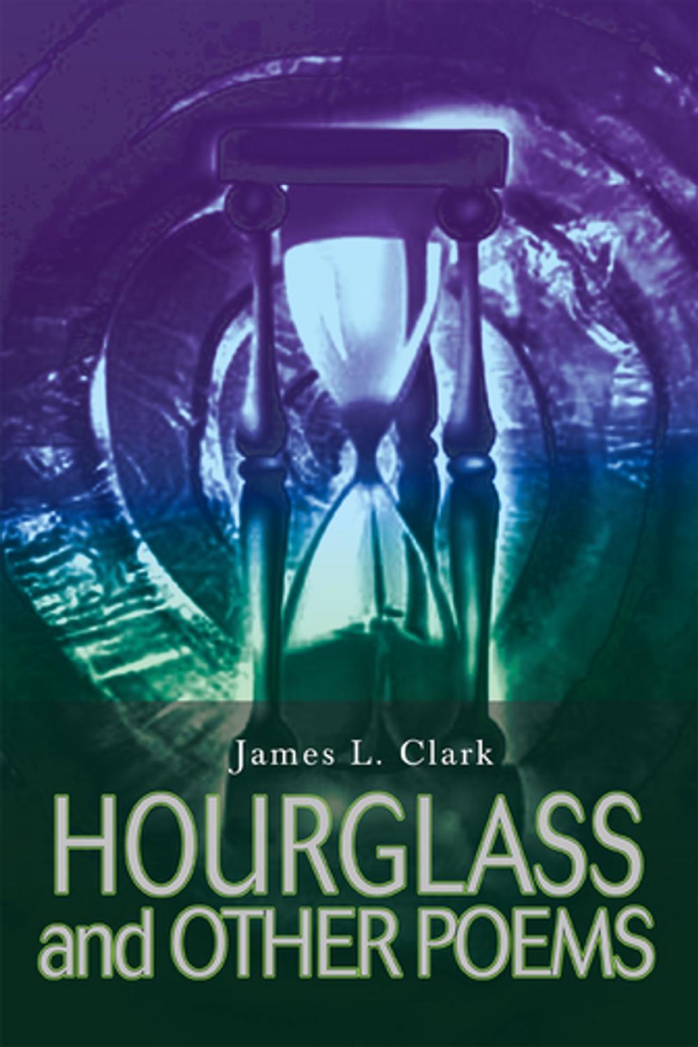 Big bigCover of Hourglass and Other Poems