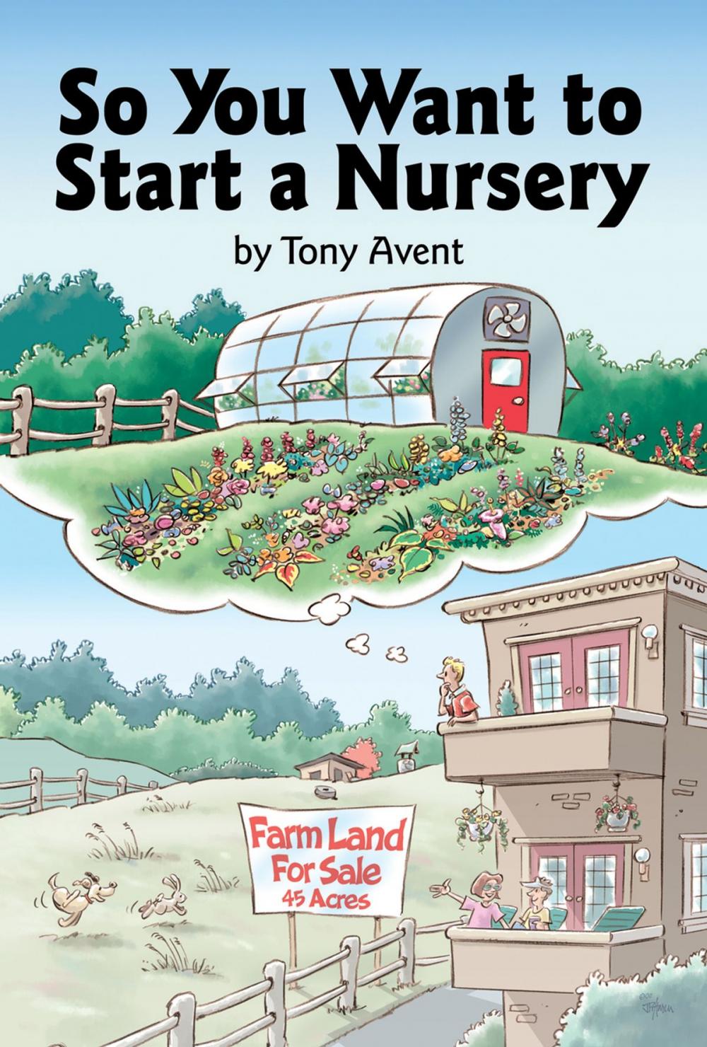 Big bigCover of So You Want to Start a Nursery
