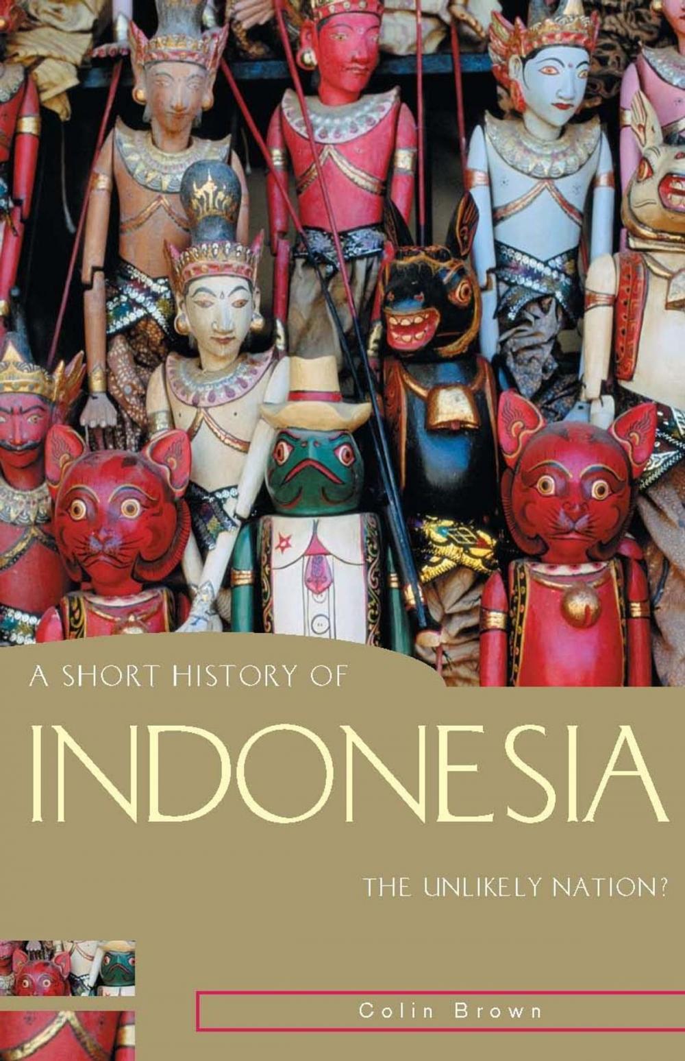 Big bigCover of A Short History of Indonesia