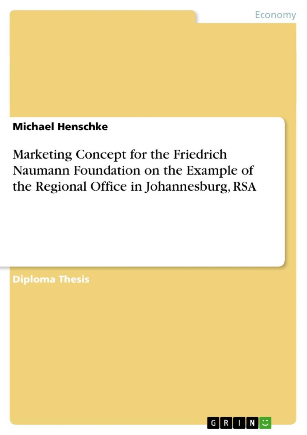 Big bigCover of Marketing Concept for the Friedrich Naumann Foundation on the Example of the Regional Office in Johannesburg, RSA