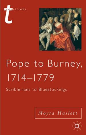 Cover of the book Pope to Burney, 1714-1779 by E. Nesbit