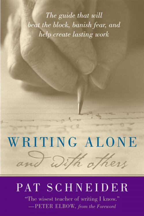 Cover of the book Writing Alone and with Others by Pat Schneider, Oxford University Press, USA