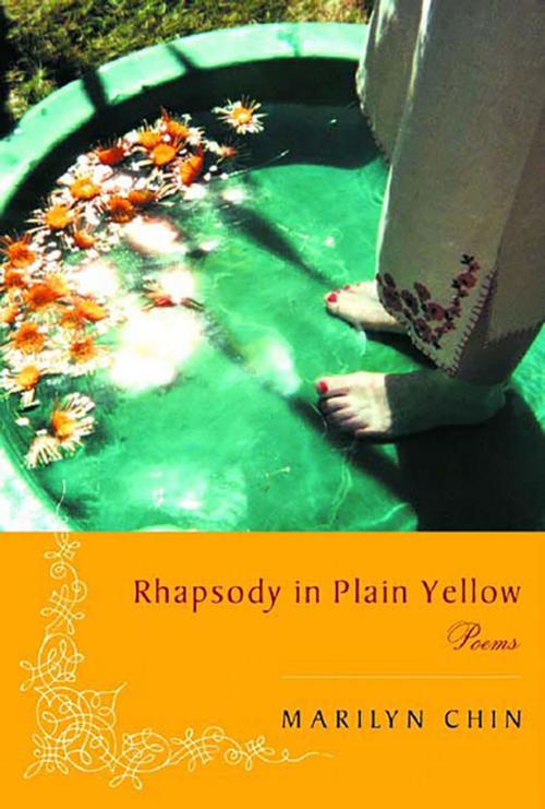 Cover of the book Rhapsody in Plain Yellow: Poems by Marilyn Chin, W. W. Norton & Company