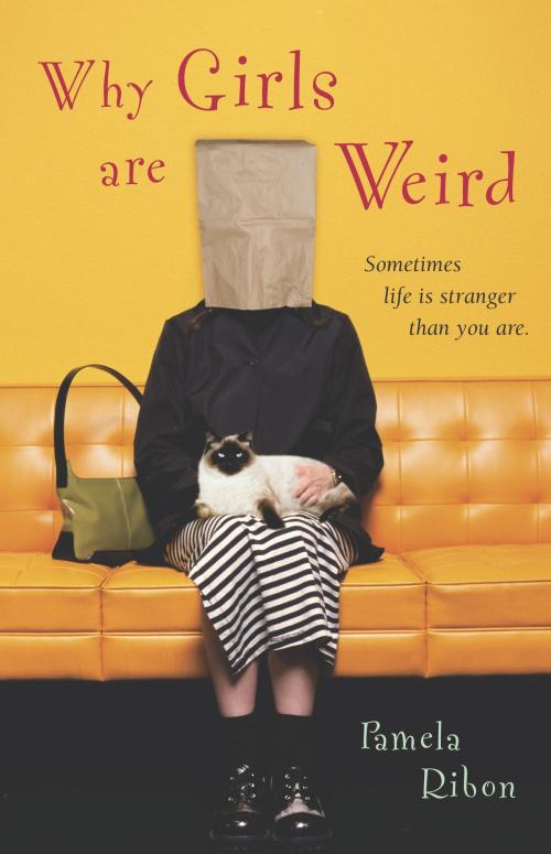 Cover of the book Why Girls Are Weird by Pamela Ribon, Pocket Books