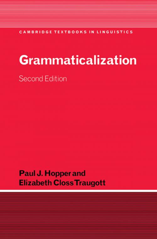 Cover of the book Grammaticalization by Paul J. Hopper, Elizabeth Closs Traugott, Cambridge University Press