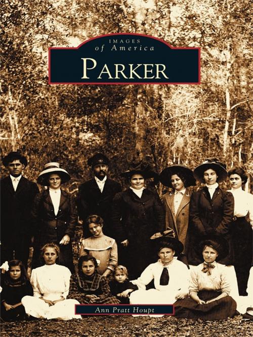 Cover of the book Parker by Ann Pratt Houpt, Arcadia Publishing Inc.