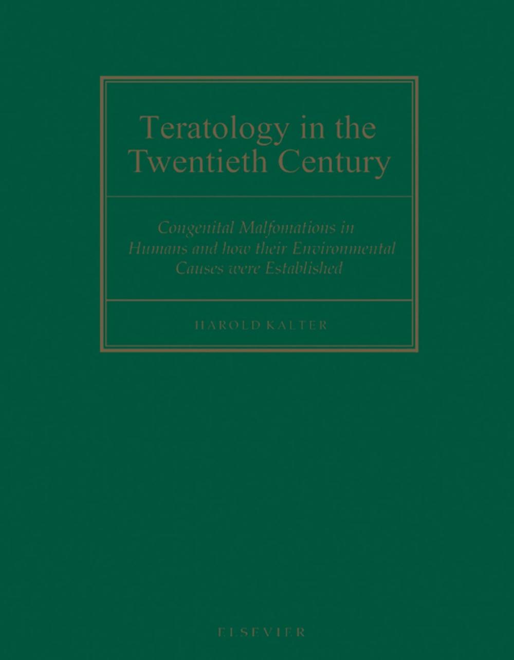 Big bigCover of Teratology in the Twentieth Century