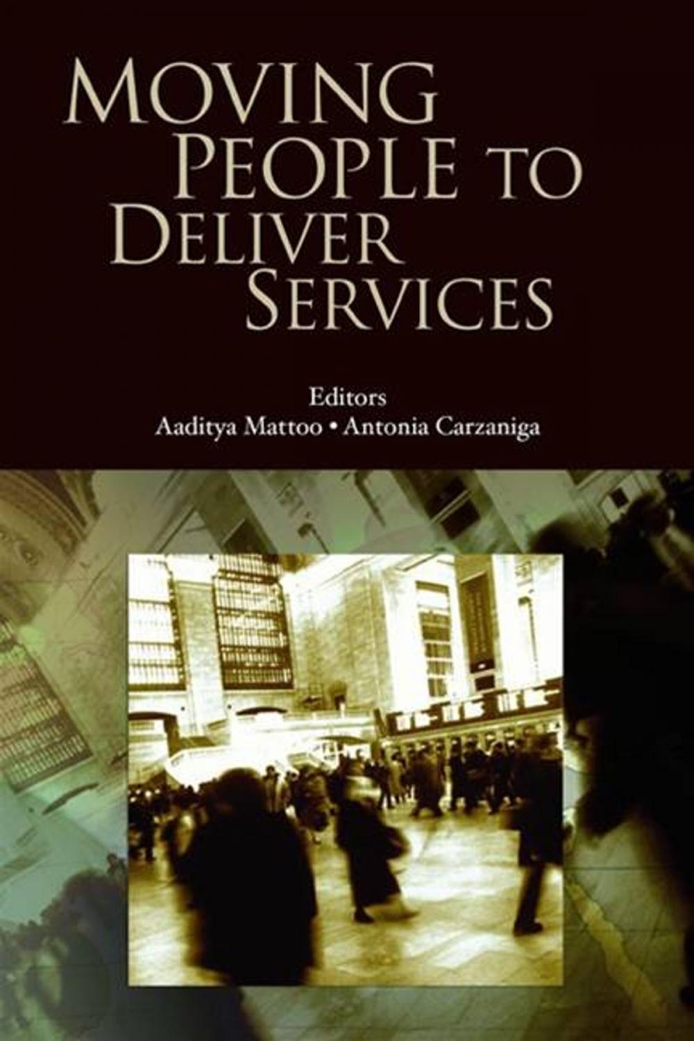 Big bigCover of Moving People To Deliver Services