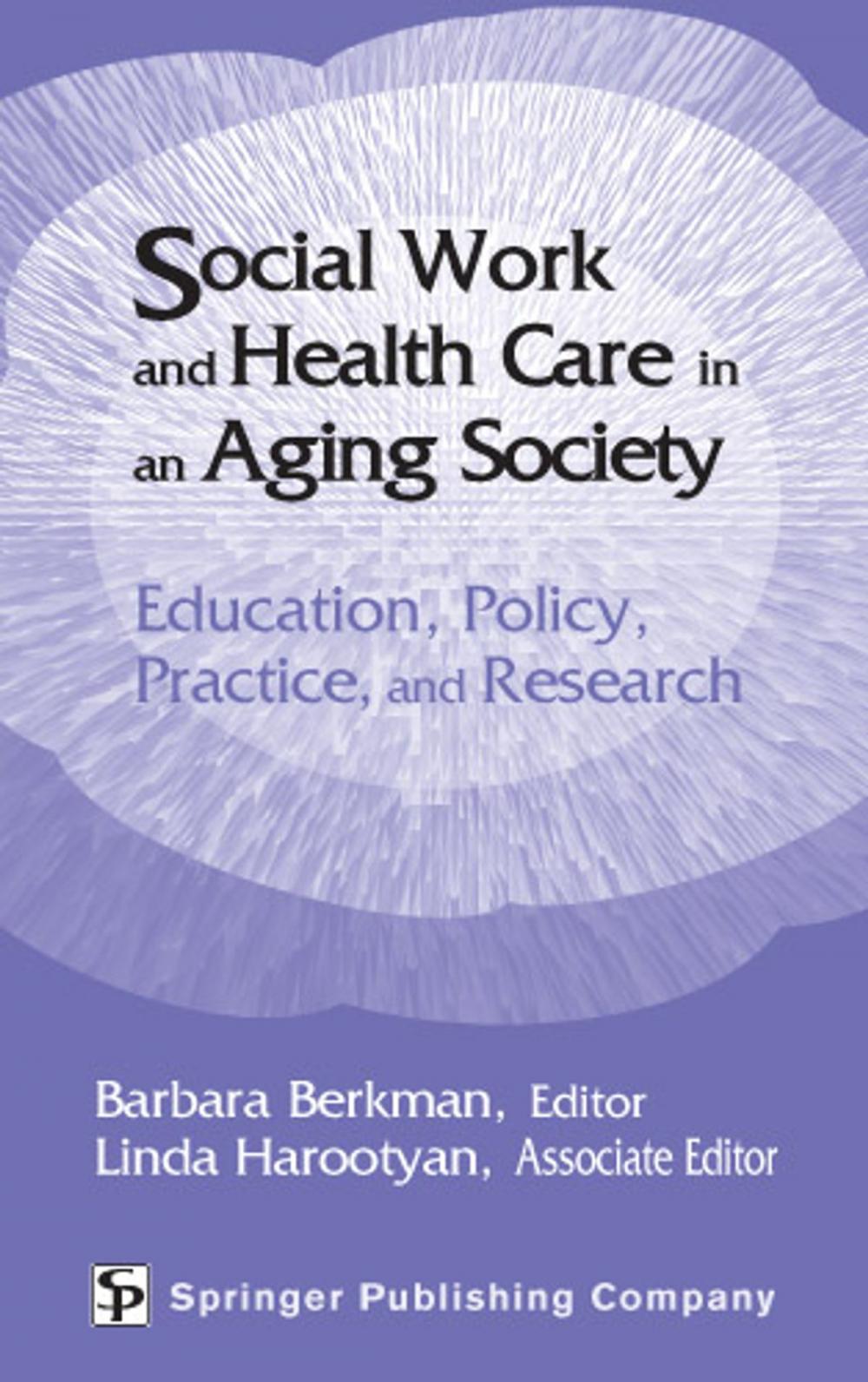 Big bigCover of Social Work and Health Care in an Aging Society