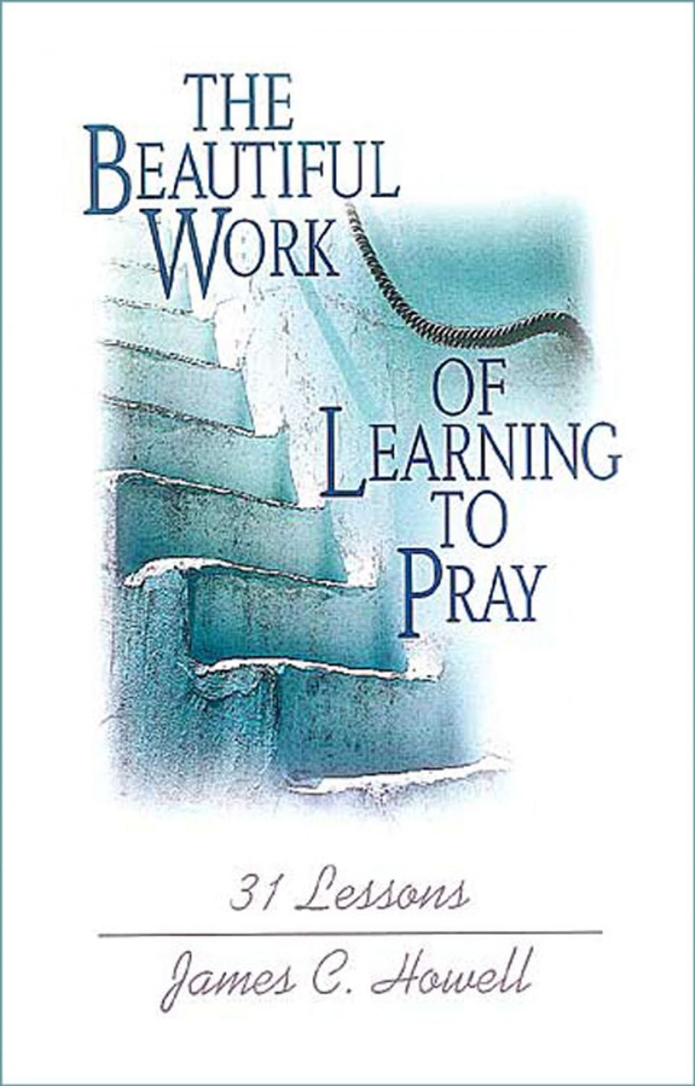 Big bigCover of The Beautiful Work of Learning to Pray