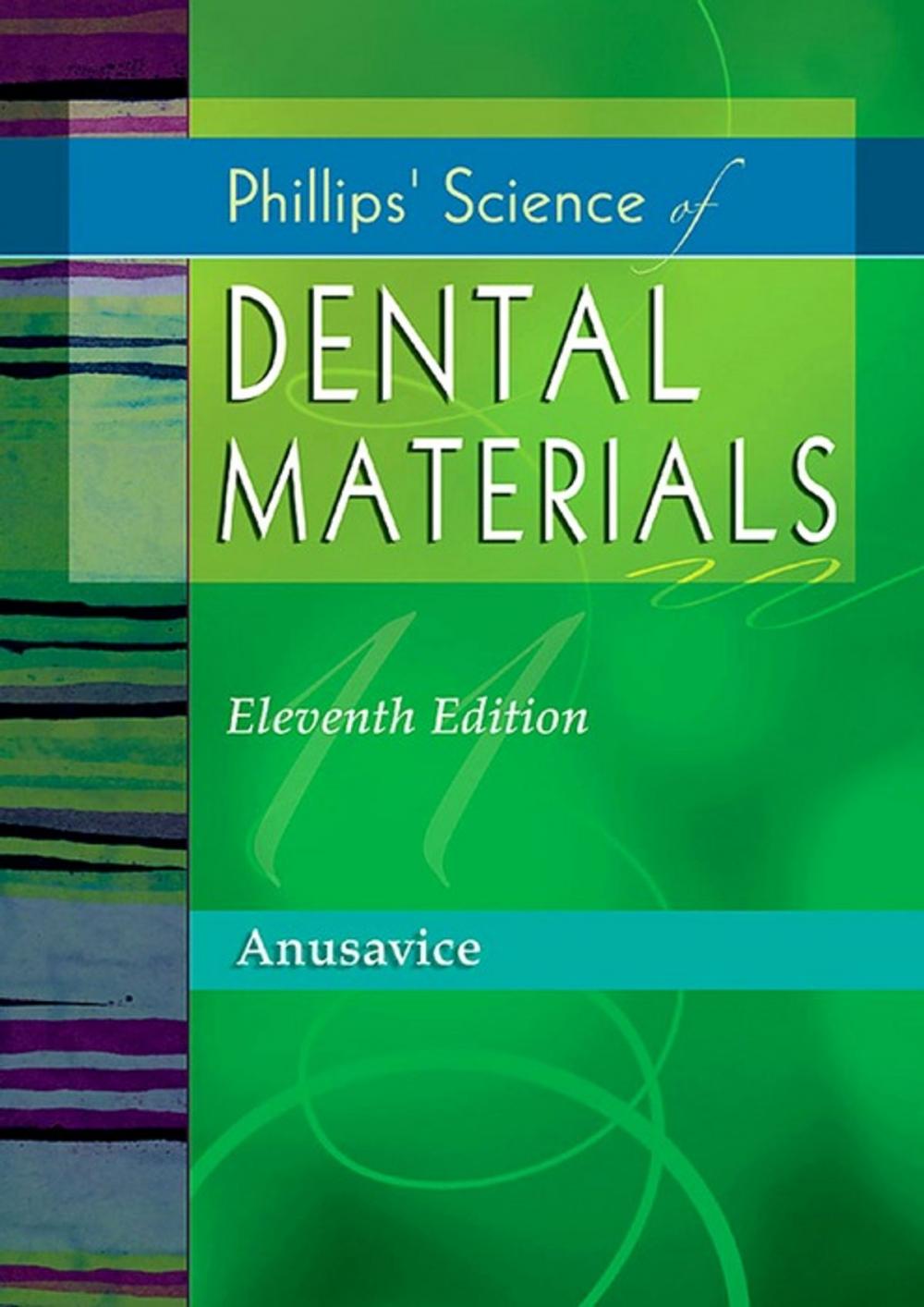 Big bigCover of Phillips' Science of Dental Materials