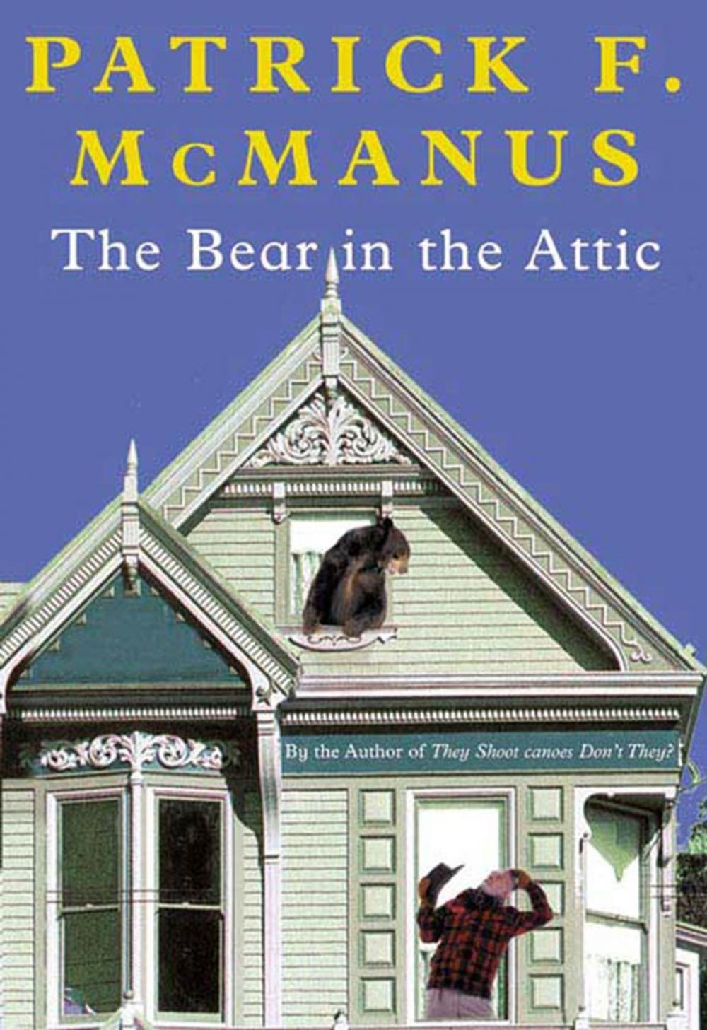 Big bigCover of The Bear in the Attic