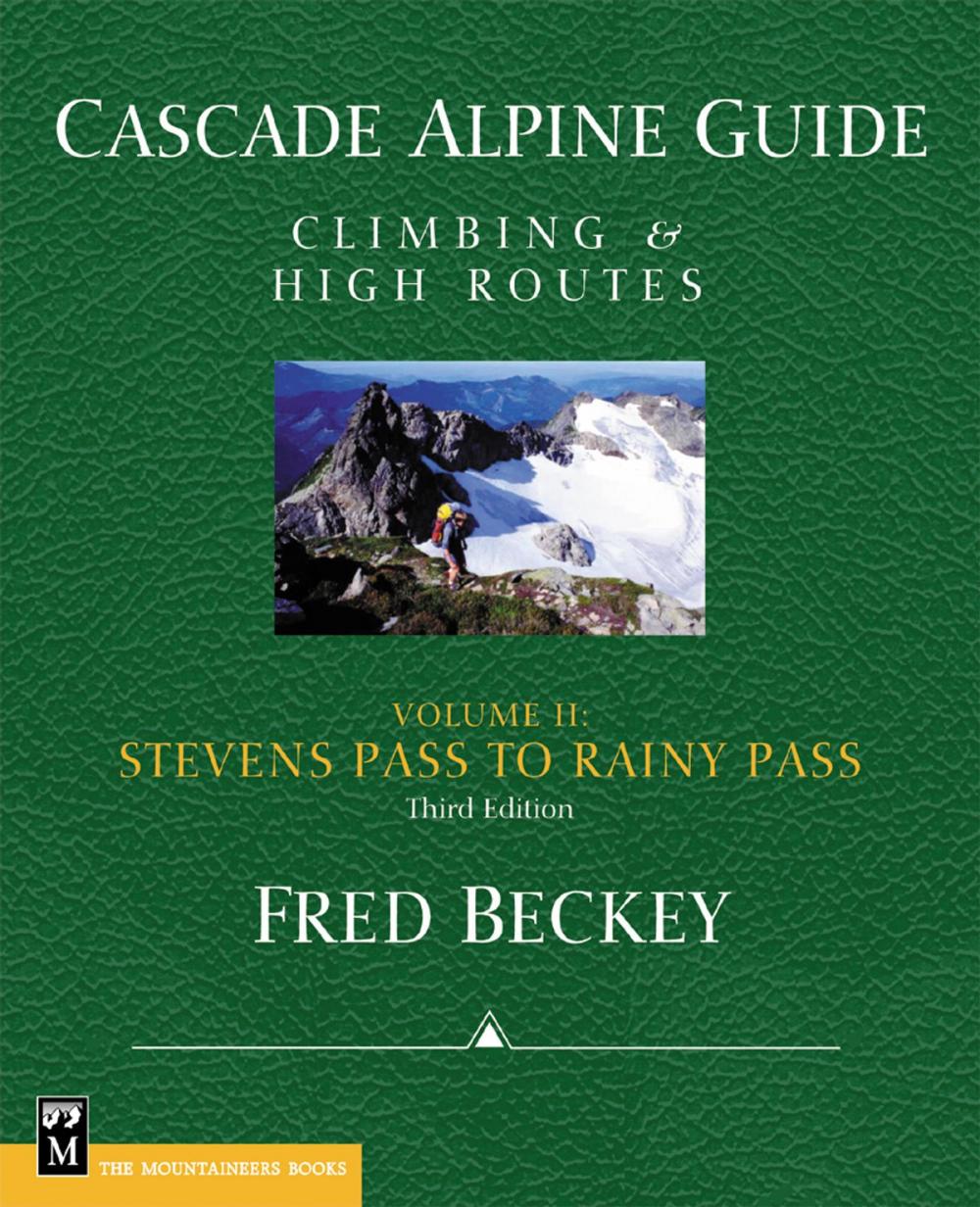 Big bigCover of Cascade Alpine Guide; Stevens Pass to Rainy Pass