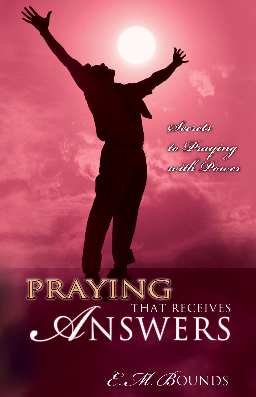 Big bigCover of Praying That Receives Answers