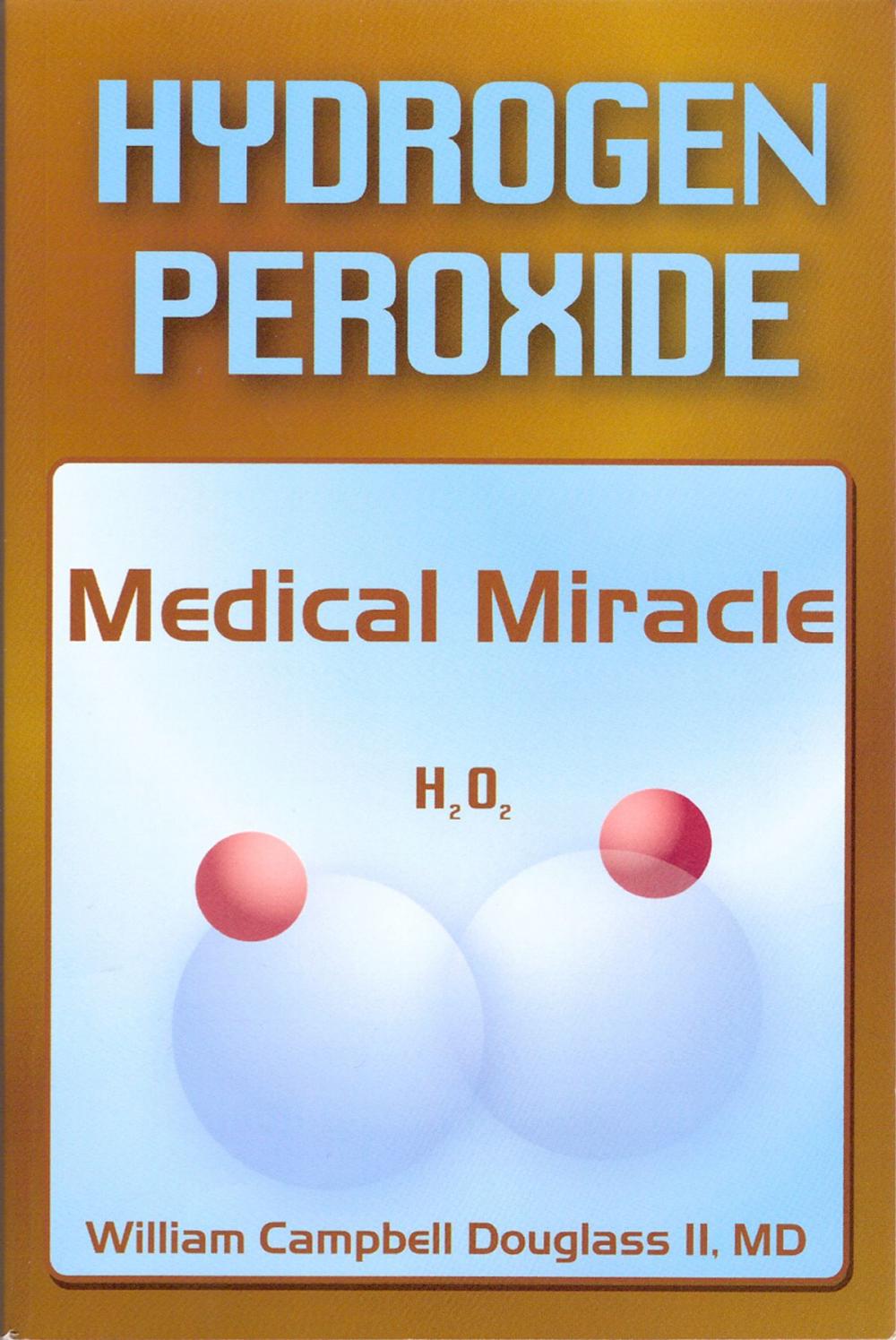 Big bigCover of Hydrogen Peroxide - Medical Miracle