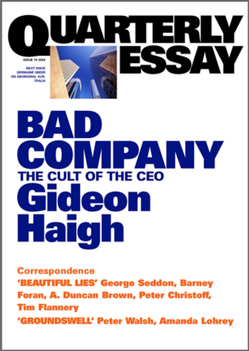 Big bigCover of Quarterly Essay 10 Bad Company