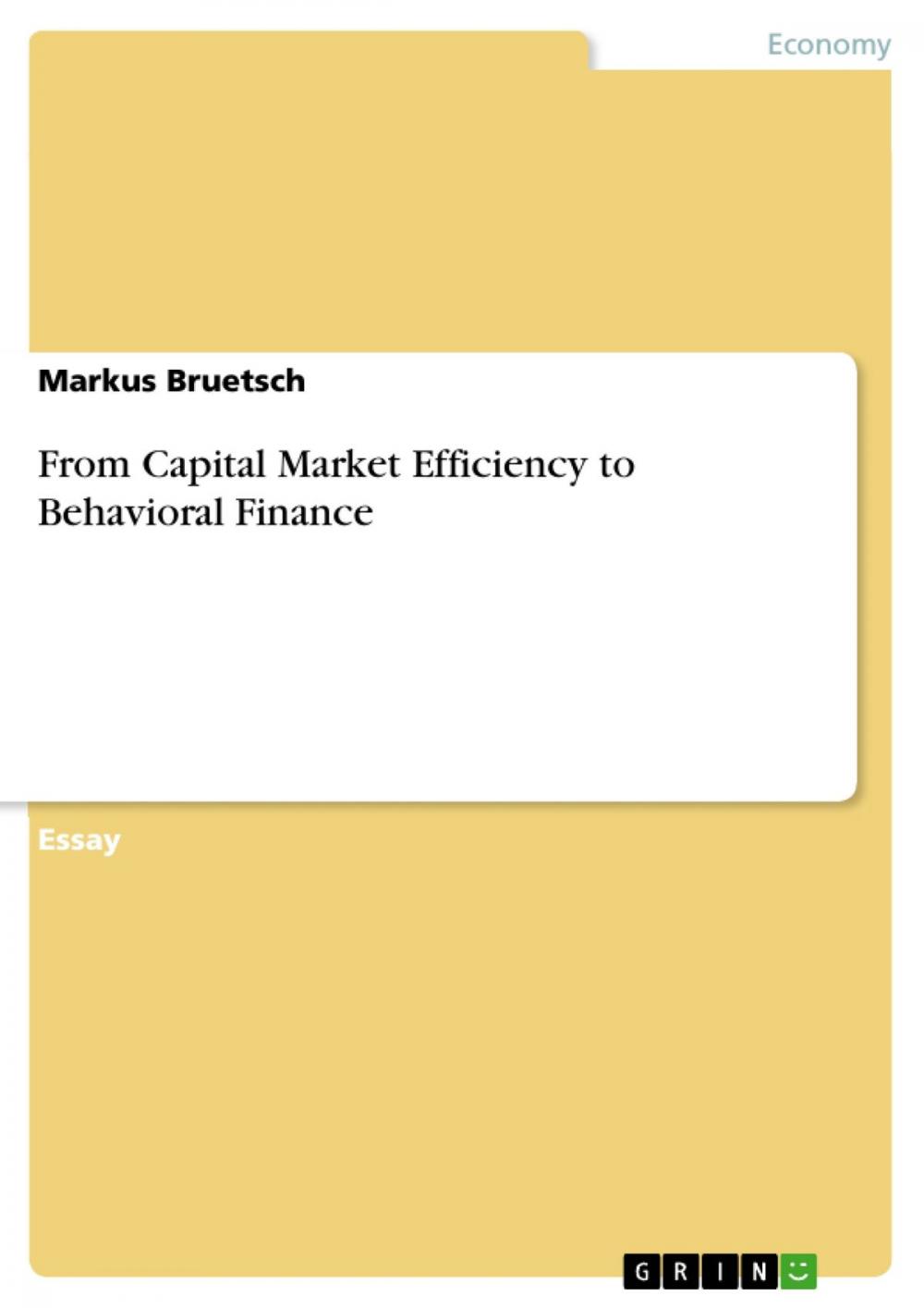 Big bigCover of From Capital Market Efficiency to Behavioral Finance