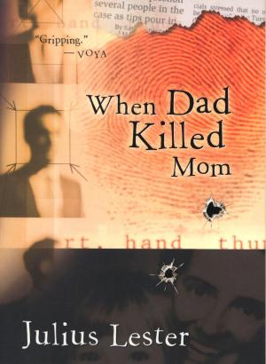 Cover of the book When Dad Killed Mom by Eve Bunting