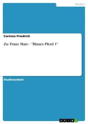 Cover of the book Zu: Franz Marc - 'Blaues Pferd 1' by Etienne Pflücke