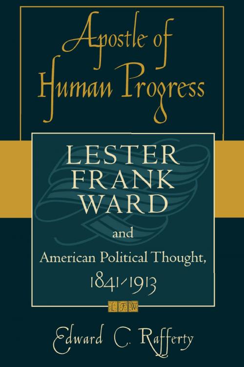 Cover of the book Apostle of Human Progress by Edward Rafferty, Rowman & Littlefield Publishers