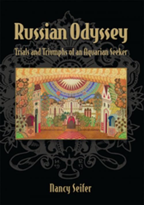 Cover of the book Russian Odyssey by Nancy Seifer, Xlibris US