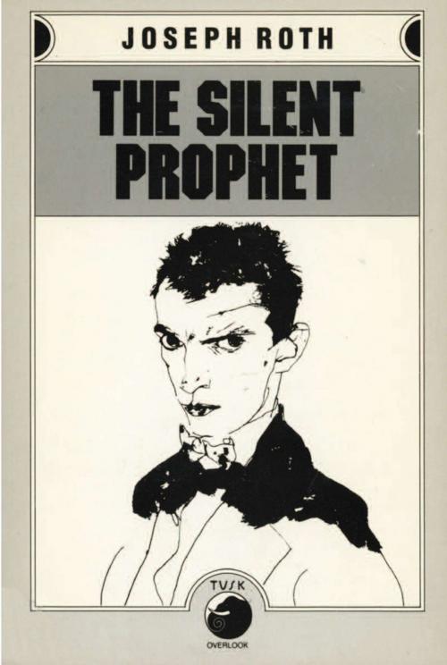 Cover of the book The Silent Prophet by Joseph Roth, ABRAMS