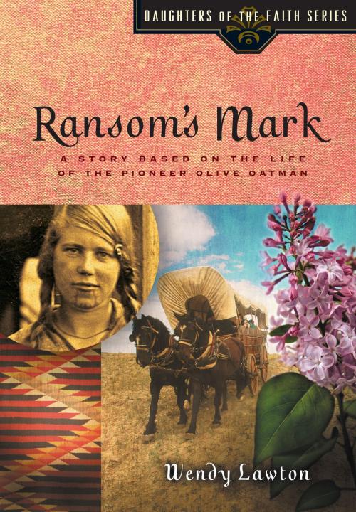 Cover of the book Ransom's Mark by Wendy Lawton, Moody Publishers