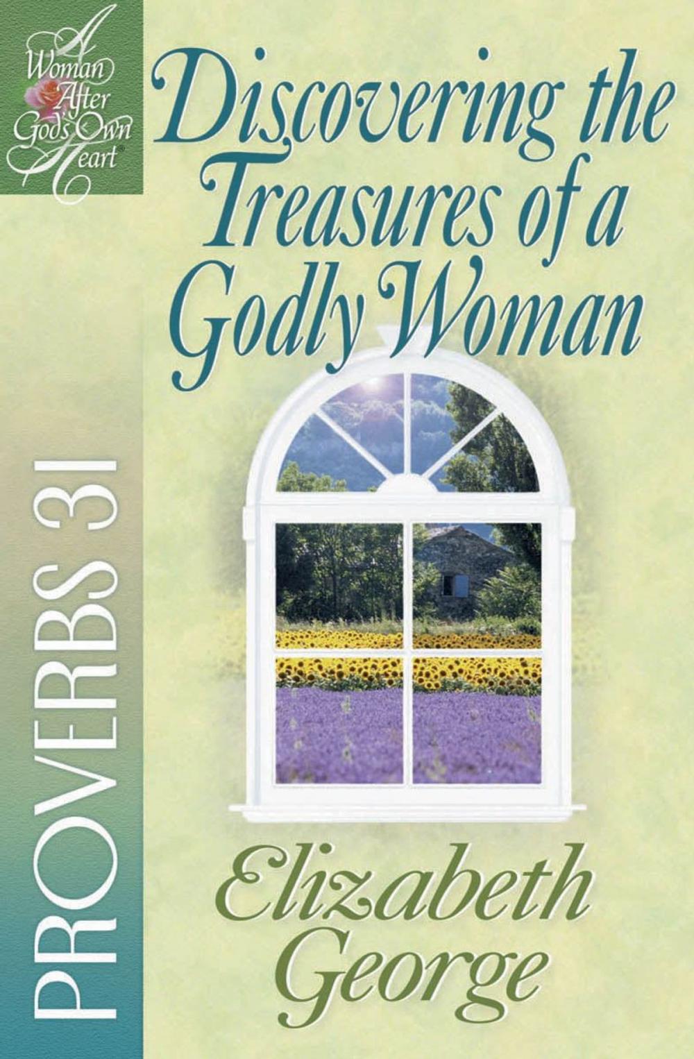 Big bigCover of Discovering the Treasures of a Godly Woman