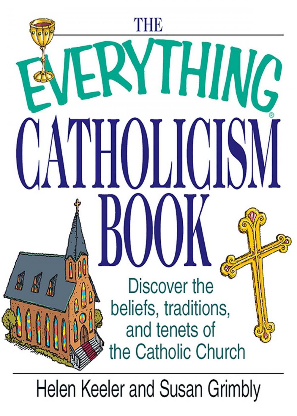 Big bigCover of The Everything Catholicism Book