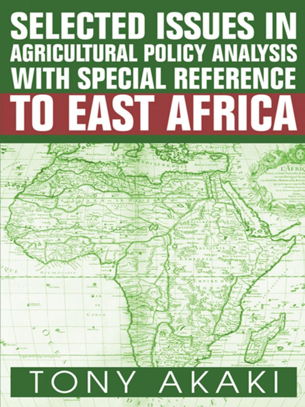 Big bigCover of Selected Issues in Agricultural Policy Analysis with Special Reference to East Africa