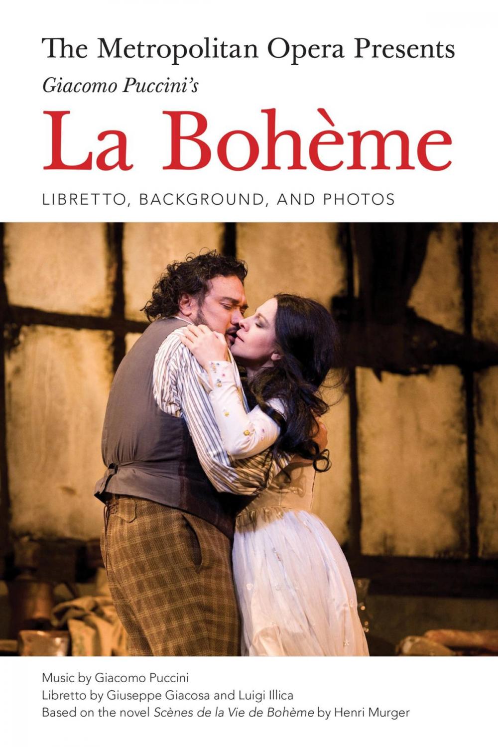 Big bigCover of The Metropolitan Opera Presents: Puccini's La Boheme