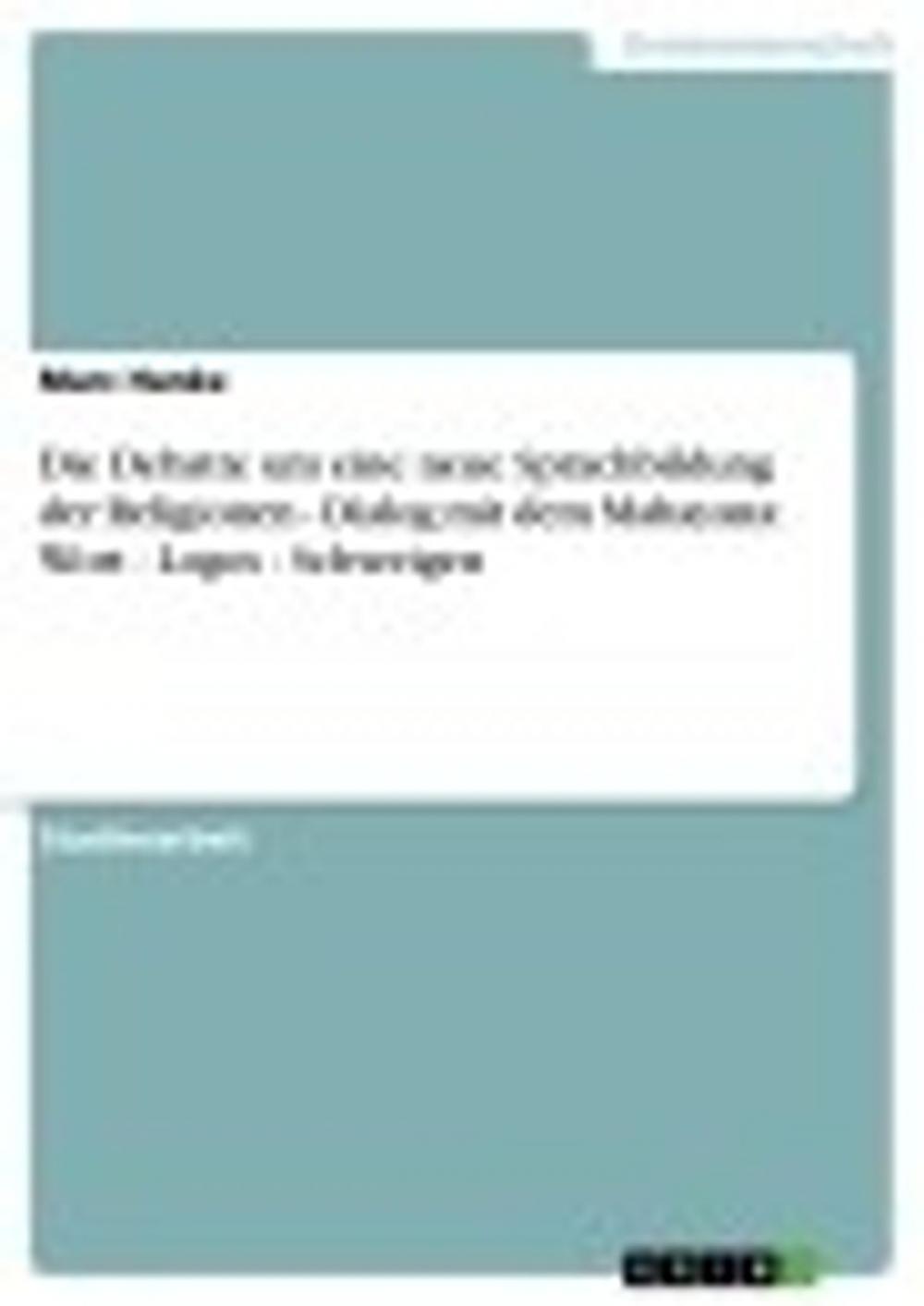 Big bigCover of Die Debatte um eine neue Sprachbildung der Religionen - Dialog mit dem Mahayana: Wort - Logos - Schweigen