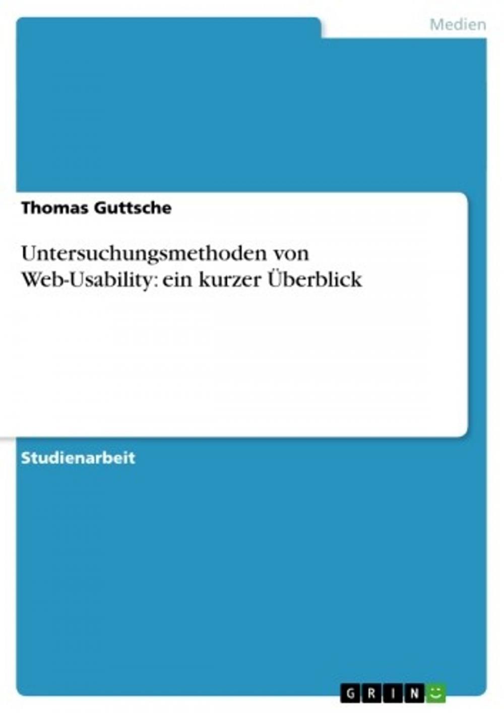 Big bigCover of Untersuchungsmethoden von Web-Usability: ein kurzer Überblick