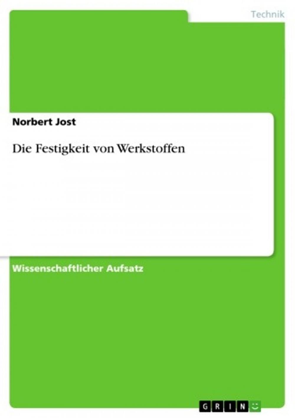 Big bigCover of Die Festigkeit von Werkstoffen