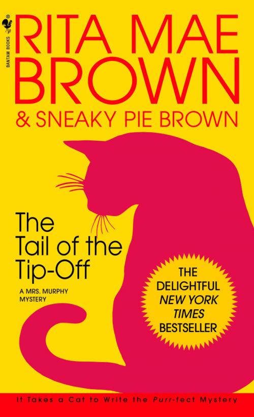 Cover of the book The Tail of the Tip-Off by Rita Mae Brown, Random House Publishing Group