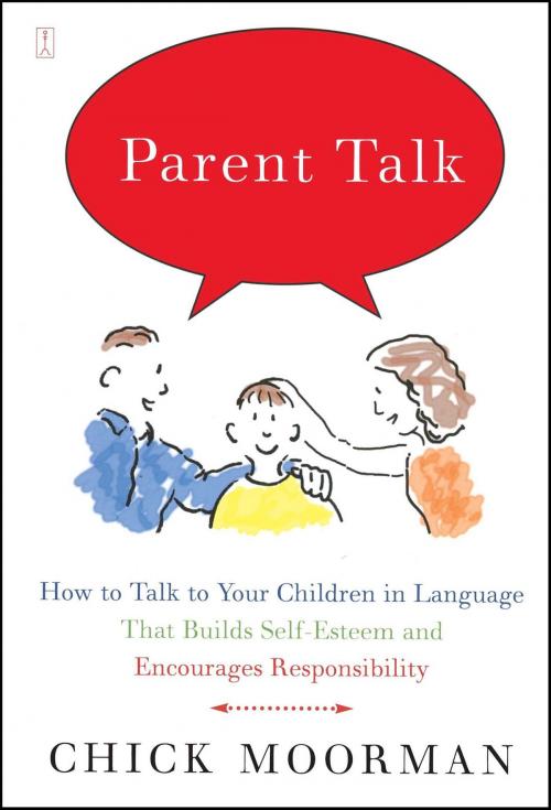 Cover of the book Parent Talk by Chick Moorman, Touchstone