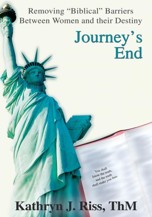 Cover of the book Journey's End by Kathryn J. Riss ThM, iUniverse