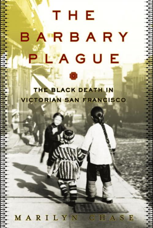 Cover of the book The Barbary Plague by Marilyn Chase, Random House Publishing Group