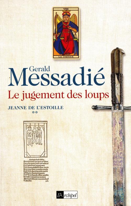 Cover of the book Jeanne de l'Estoille T2 by Gerald Messadié, Archipel